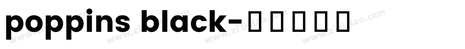 poppins black字体转换